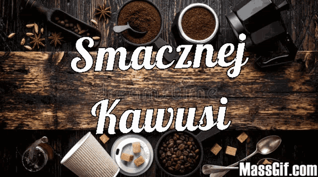 a wooden table with the words smaknej kawusi on it