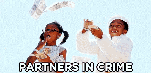 a boy and a girl are holding money in their hands and the words partners in crime are on the bottom of the image .