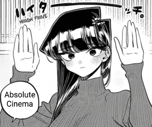a black and white drawing of a girl with a speech bubble saying " absolute cinema "