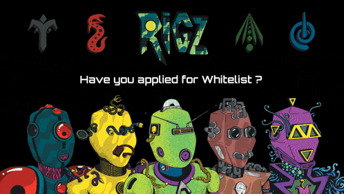 a poster with robots and the words " have you applied for whitelist " on it