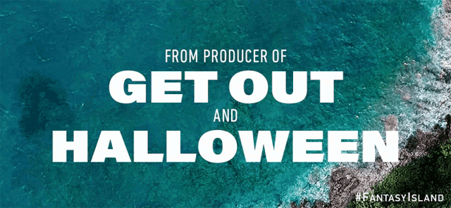a poster that says from producer of get out and halloween on it