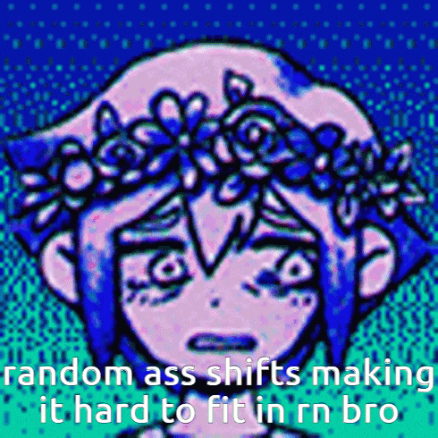 a picture of a girl with a flower crown on her head says random ass shifts making it hard to fit in