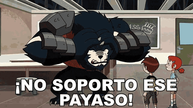 a cartoon of a bear with the words no soporto ese payaso on it