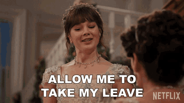 a woman in a dress says allow me to take my leave