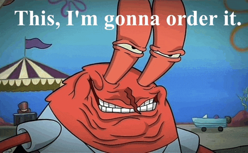 a cartoon character with the words " this i 'm gonna order it "