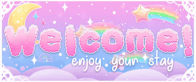 a banner that says welcome enjoy your stay on a pink background