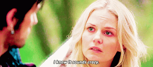 Once Upon A Time Emma Swan GIF - Once Upon A Time Emma Swan I Know It Sounds Crazy GIFs