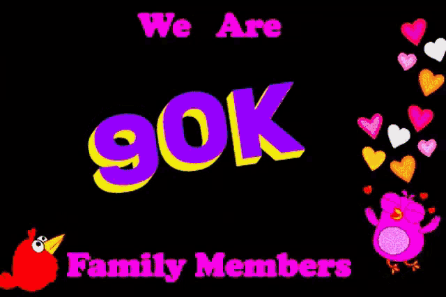 a sign that says we are 90k family members on it