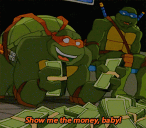 Tmnt Michelangelo GIF - Tmnt Michelangelo Show Me The Money Baby GIFs