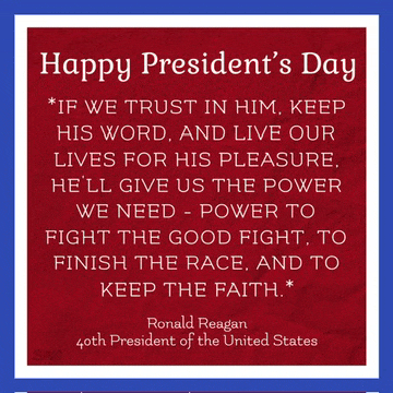 a happy president 's day card with a quote from ronald reagan 40th president of the united states