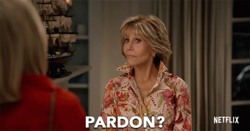 Pardon Grace GIF - Pardon Grace Jane Fonda GIFs