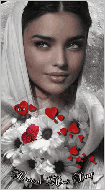 a picture of a woman with flowers and the words have a nice day on the bottom