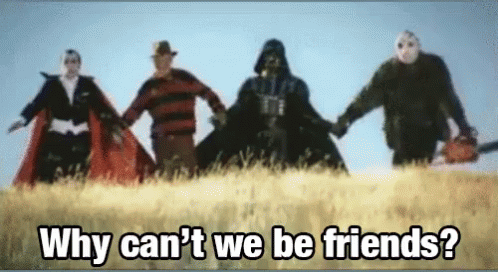 Why Cant We Be Friends GIF