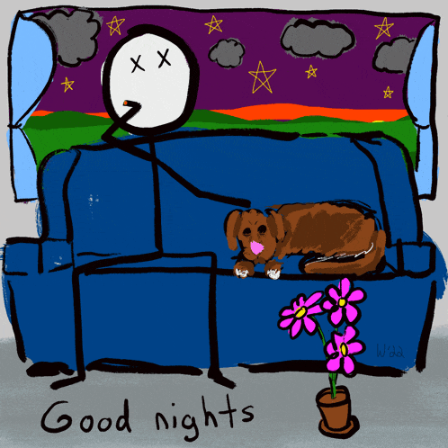 a drawing of a stick figure sitting on a couch with a dog and the words " good nights " below it