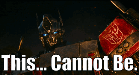 Transformers Optimus Prime GIF - Transformers Optimus Prime This Cannot Be GIFs