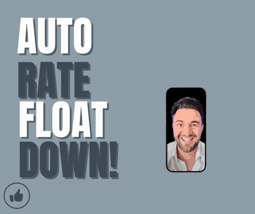 a poster that says " auto rate float down "