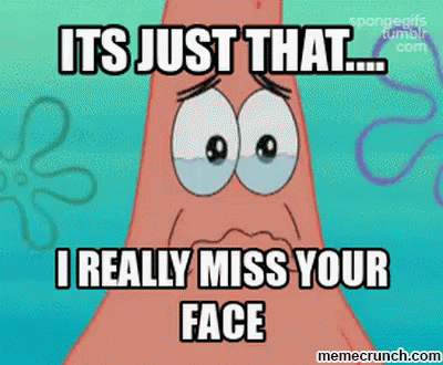 I Miss Your Face GIF - I Miss Your Face Patrick Tears GIFs