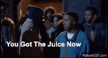 a group of people are standing in a line with the words " you got the juice now "