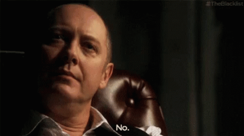Reddington No GIF - Reddington No The Blacklist GIFs