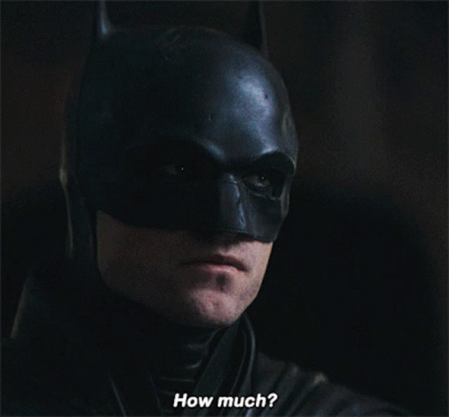 The Batman How Much GIF - The Batman How Much How Much Is It GIFs