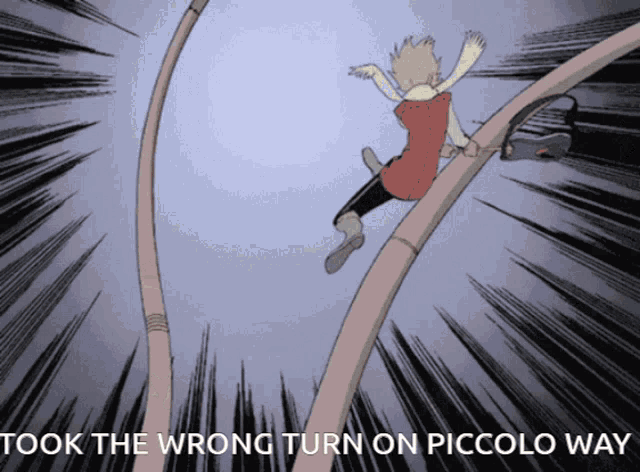 a cartoon of a person on a pole with the words took the wrong turn on piccolo way below them