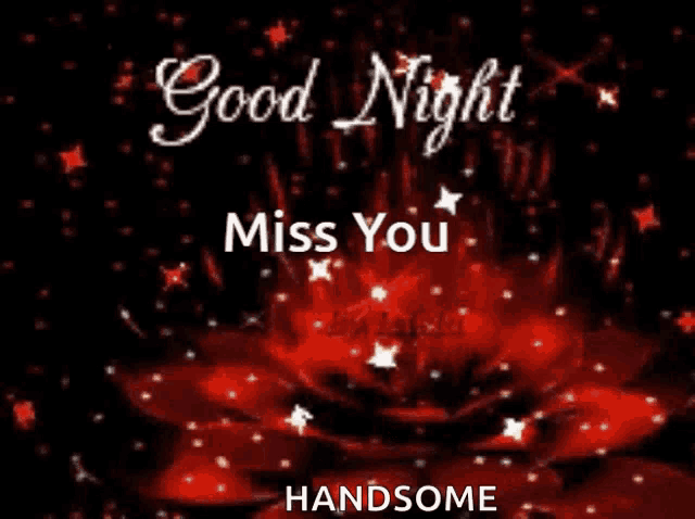 a greeting card with red candles and the words miss you and sweet dreams handsome