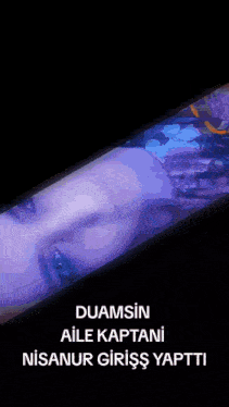 a picture of a woman with the words duamsin aile kaptani nisanur giriş yapti on the bottom