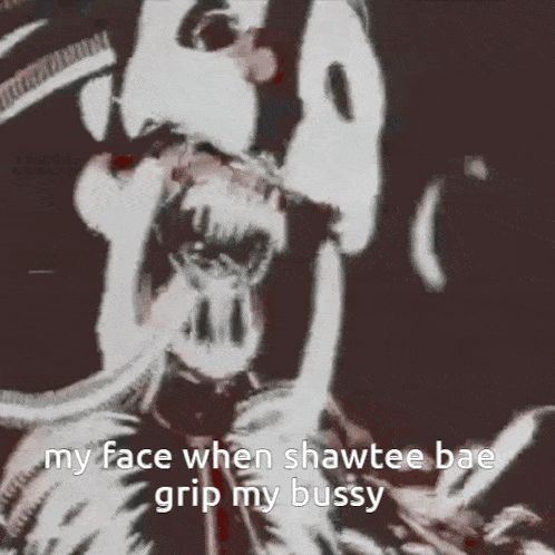 a drawing of a skeleton with the words " my face when shawtee bae grip my busy "