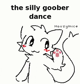 a black and white drawing of a cat with the words `` the silly goober dance '' .