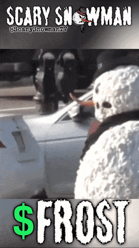 a poster for scary snowman $ frost shows a snowman standing in front of a car