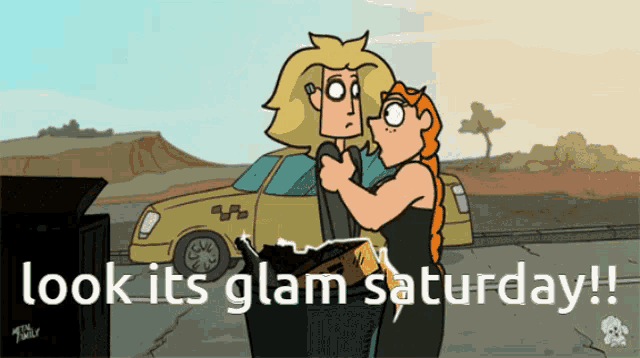 a cartoon of two people standing next to a car with the words " took its glam saturday "