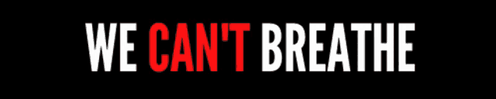 a sign that says we can 't breathe in red and white on a black background