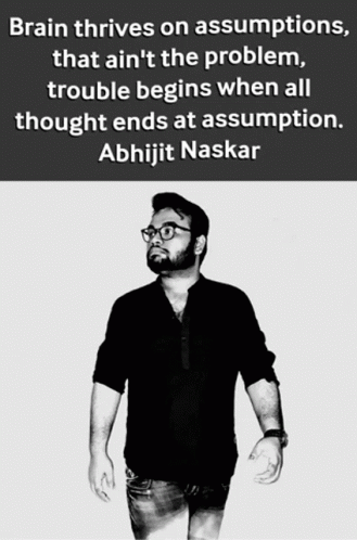 Abhijit Naskar Naskar GIF - Abhijit Naskar Naskar Assumption GIFs