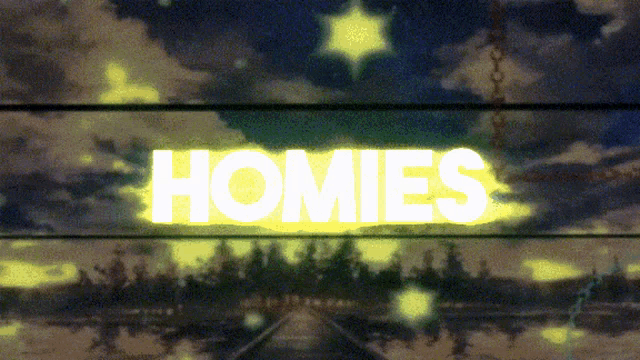 a sign that says homies on it with a night sky in the background