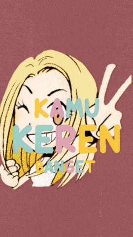 a poster that says kamu keren banget with a cartoon girl on it