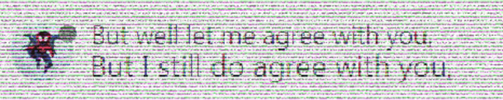 a bunch of text that says " but we 'll let me agree with you "