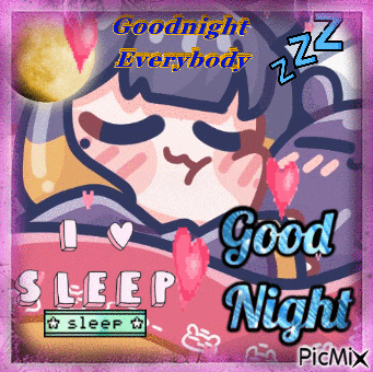 a picture that says goodnight everybody and good night