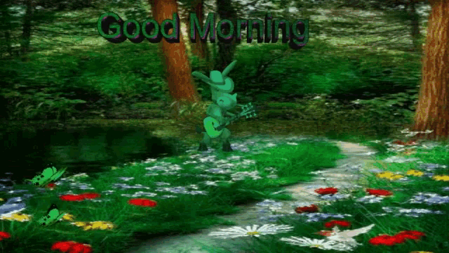 a good morning greeting is displayed in a lush green forest