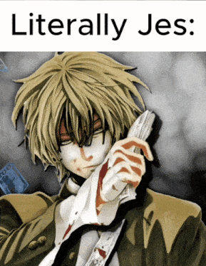 a poster of a man holding a gun with the words literally jes