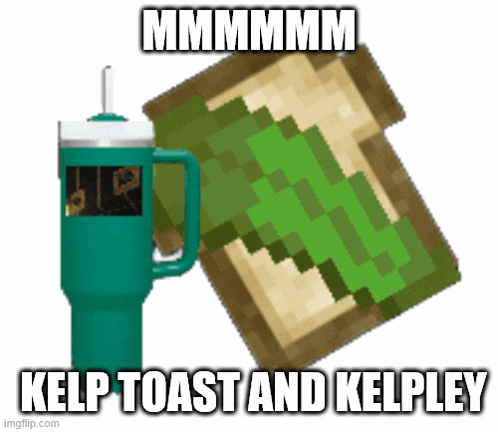 a picture of kelp toast and kelpley next to a tumbler
