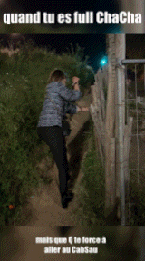 a woman climbs a fence with the words quand tu es full chacha on the bottom