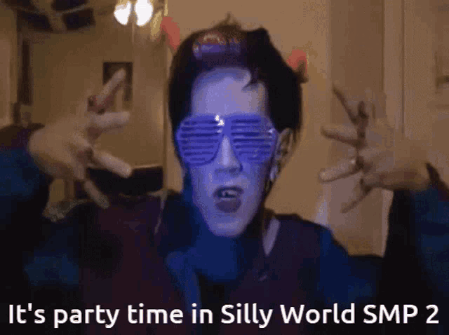 a man wearing sunglasses with the words it 's party time in silly world smp 2 below him