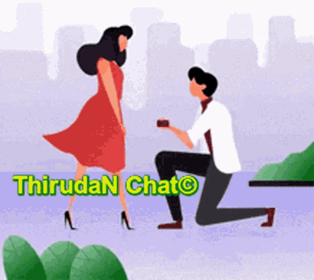 a cartoon of a man kneeling down to propose to a woman with thirudan chat written on the bottom