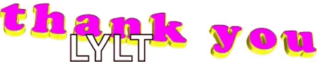 the words thank you lylt are written in purple and yellow letters on a white background .