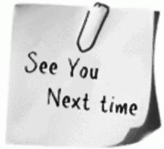Note See You Next Time GIF - Note See You Next Time GIFs