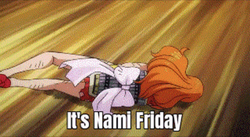 Nami Friday GIF - Nami Friday One Piece GIFs