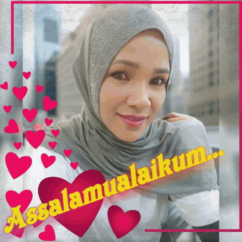 a woman wearing a hijab is surrounded by pink hearts and says assalamualaikum