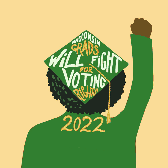a person wearing a wisconsin graduation cap that says " will fight for voting rights "