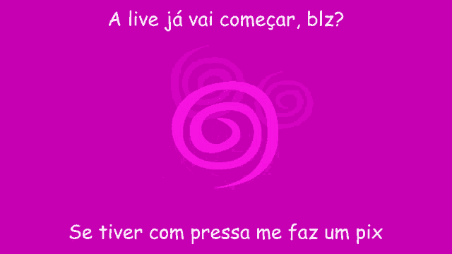 a purple background with a swirl in the middle and the words a live ja vai comecar blz