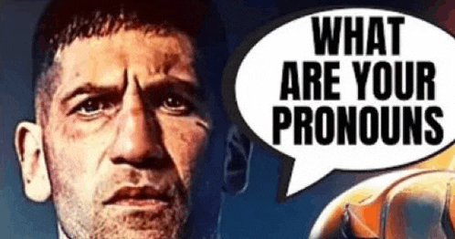 a man with a speech bubble that says `` what are your pronouns '' is looking at the camera .
